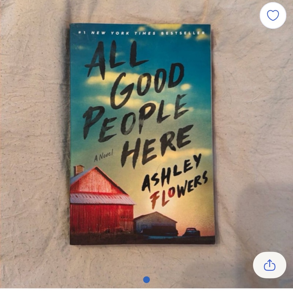 All Good People Here by Ashley Flowers